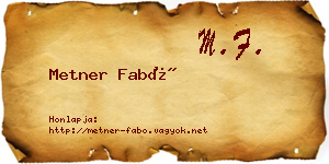 Metner Fabó névjegykártya